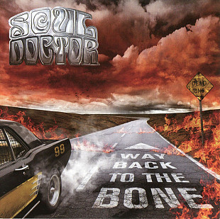 Soul Doctor (Germany) – Way Back To The Bone (2009/2010)