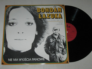 Пластинка Bohdan Lazuka - Nie Ma Wyjścia Panowie / Gustav Brom Big Band (Pronit, Poland, 1978) Ех+