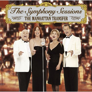 The Manhattan Transfer – The Symphony Sessions