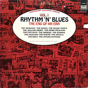 Various – Rhythm 'N' Blues Volume 1: The End Of An Era