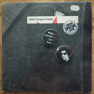 John Cooper Clarke Snap Crackle and Bop UK first press lp vinyl