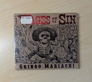 The Wages Of Sin – Gringo Mariachi - 2008 CD (U.S.A.) (new!)