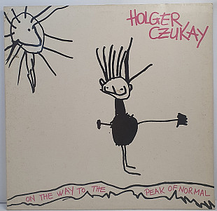 Holger Czukay – On The Way To The Peak Of Normal LP 12" Europe