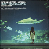 Вінілова платівка Bring Me The Horizon – Count Your Blessings Repented.