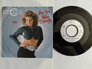 C.C.Catch Are you man enough/ V.I.P.( Theyre callin my tonight) single