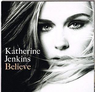 Katherine Jenkins - Believe (2009) NM-