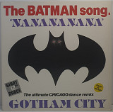 Gotham City – The Batman Song 'NaNaNaNaNa' MS 12" 45RPM (Прайс 50552)