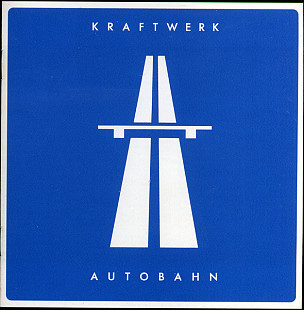 Kraftwerk – Autobahn
