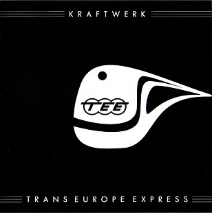Kraftwerk – Trans Europa Express