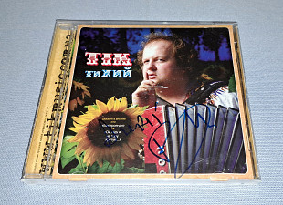 Лицензионный ТІК - тиХИЙ с Автографом.