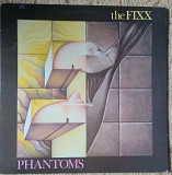 The Fixx – Phantoms