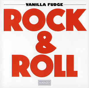 Vanilla Fudge (USA) – Rock & Roll (1969/1991)
