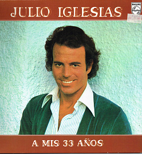 Julio Iglesias - A Mis 33 Años (1977) VG+