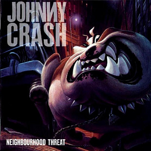 Johnny Crash – Neighbourhood Threat