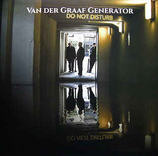 VAN DER GRAAF GENERATOR ‎– Do Not Disturb '2016 Esoteric Antenna UK - NEW