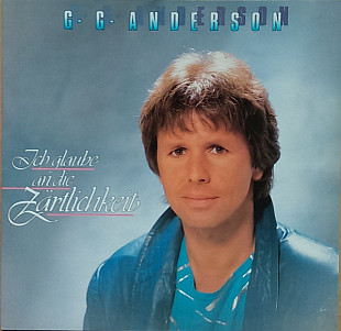 G.G. Anderson - Ich Glaube An Die Zärtlichkeit (1986) NM- Club Edition