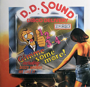 D.D. Sound (Disco Delivery Sound) (La Bionda) – 1-2-3-4… Gimme Some More! (1977)
