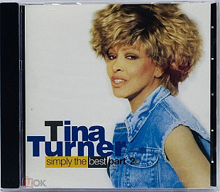 Tina Turner – Simply The Best Part 2 (Special New Edition '96) (CD, Compilation, Bulgaria, 1996)