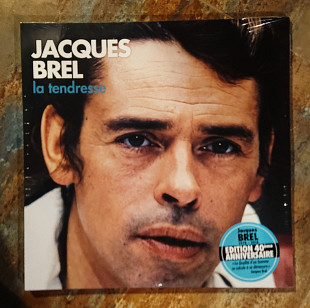 Jacques Brel – La Tendresse