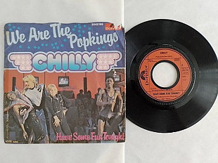 Chilly We Are The Popkings/Have Some Fun Tonight. single