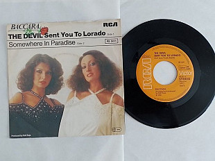 Baccara The Devil Sent You To Lorado/ Somewhere in Paradise. single