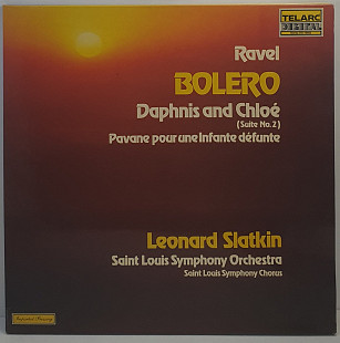 Ravel, Leonard Slatkin...– Bolero... -- Suite No. 2 From The Ballet LP 12" (Прайс 50235)