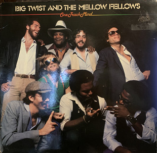 Big Twist And The Mellow Fellows – One Track Mind - 82