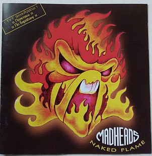 Mad Heads – Naked Flame CD 2001
