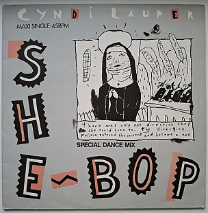 Cyndi Lauper - She Bop. Special Dance Mix - 1984. (EP). 12. Vinyl. Пластинка. Holland.