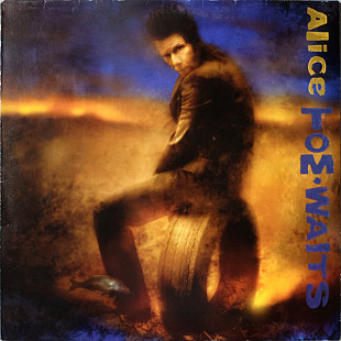 Tom Waits - Alice
