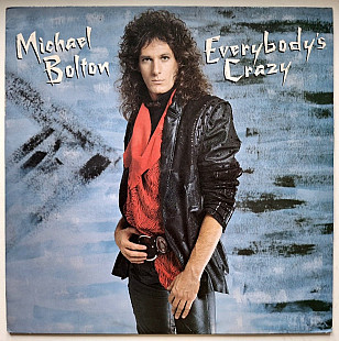 Michael Bolton EX Black Jack - Everybody's Crazy - 1985. (LP). 12. Vinyl. Пластинка. Holland.