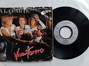 A La CarteViva Torero/Try A little Tenderness. singld
