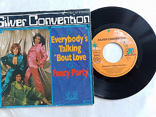 Silver Convention Everybodys Talking Bout Love/Fancy Party single
