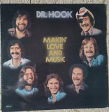 Dr. Hook ‎– Makin' Love And Music