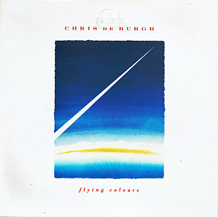 Chris de Burgh - Flying Colours (1988) NM-