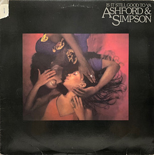Ashford & Simpson - Is It Still Good To Ya (1978) VG+