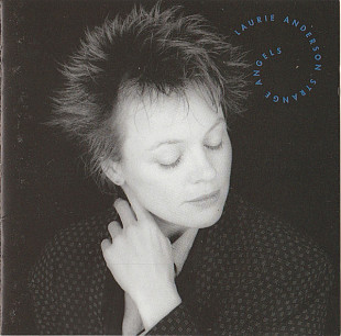 Laurie Anderson – Strange Angels