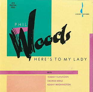 Phil Woods – Here's To My Lady USA & Canada Nm