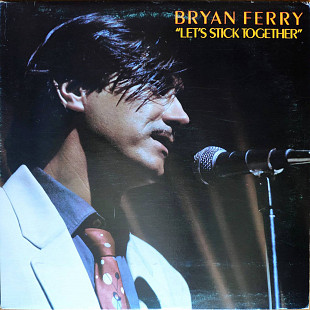 Bryan Ferry - Let's Stick Together