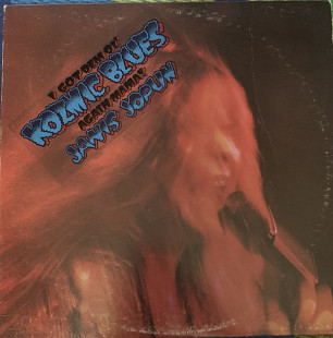 Janis Joplin – I Got Dem Ol' Kozmic Blues Again Mama! - 69
