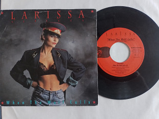 Larissa When The Wolf Calls /When The Wolf Calls (disco version) single