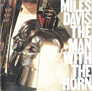 MILES DAVIS CD «The Man With The Horn» ℗1981