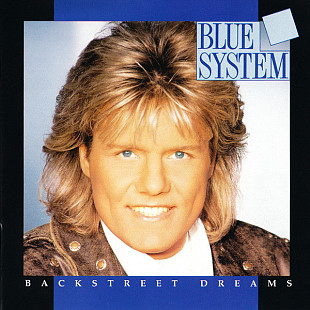 BLUE SYSTEM CD «Backstreet Dreams» ℗1993