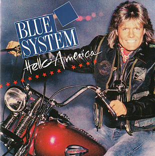 BLUE SYSTEM CD «Hello America» ℗1992