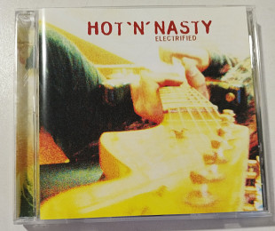 CD HOT'N'NASTY 2005 Electrified (Germany)