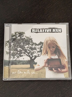 Relative Ash - Our Time With You... CD Nu Metal, Alternative Metal