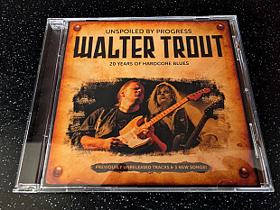 WALTER TROUT “Unspoiled By Progress”