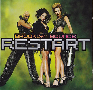 Brooklyn Bounce 2001 - Restart