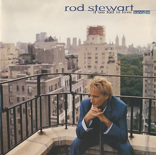Rod Stewart – If We Fall In Love Tonight