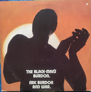 Eric Burdon & War – The Black-Man's Burdon - 70